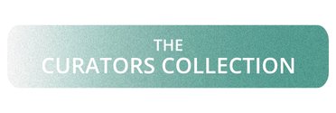 THE CURATORS COLLECTION